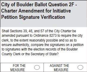 City of Boulder Ballot Question 2F: Initiative Petition Signature Verification